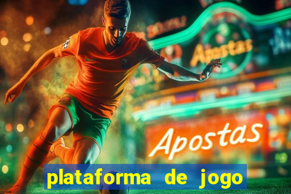 plataforma de jogo para ganhar dinheiro